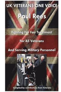bokomslag UK Veterans-Onevoice, The beginning: Supporting Veterans