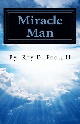 Miracle Man 1