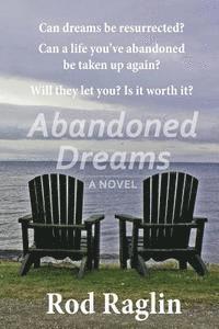 Rod Raglin - Abandoned Dreams, Häftad