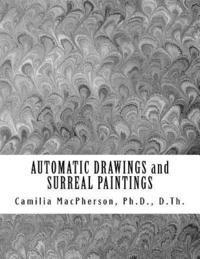 bokomslag AUTOMATIC DRAWINGS and SURREAL PAINTINGS: Small and Miniature Art