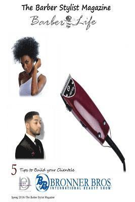 The Barber Stylist Magazine: Barber Life 1