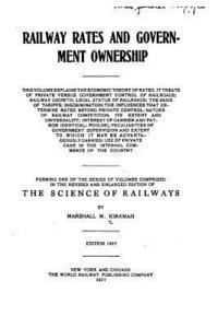 Marshall M. Kirkman - The Science of Railways, Häftad