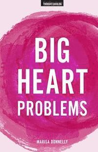 bokomslag Big Heart Problems