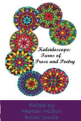 bokomslag Kaleidoscope: Turns of Prose and Poetry