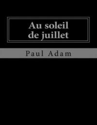 bokomslag Au soleil de juillet: Le Temps et la Vie