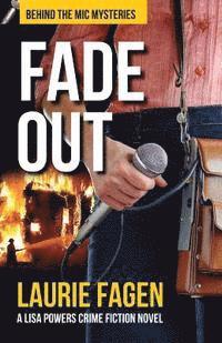 bokomslag Fade Out: A Lisa Powers Crime Fiction Novel
