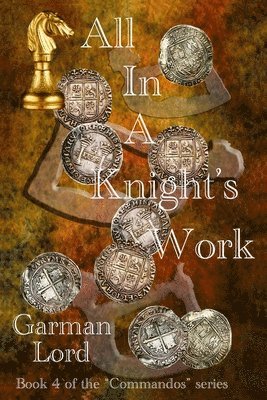 All in a Knight's Work 1