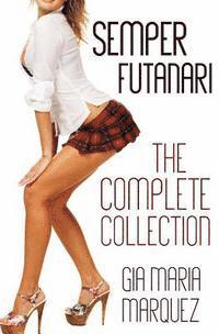 bokomslag Semper Futanari: The Complete Collection