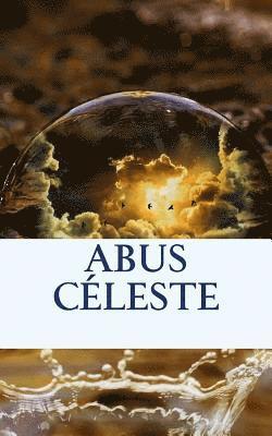 Abus céleste 1