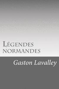 Légendes normandes 1