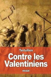 bokomslag Contre les Valentiniens
