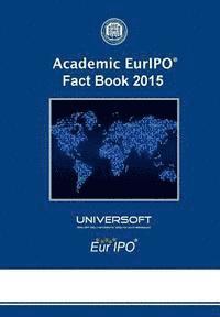 bokomslag Academic EurIPO Fact Book 2015