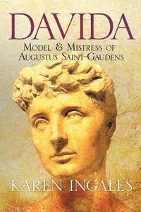 bokomslag Davida: Model & Mistress of Augustus Saint-Gaudens
