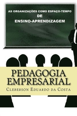 Cleberson Eduardo Da Costa, Cleberson Eduardo da Costa - Pedagogia Empresarial, Häftad
