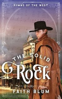 bokomslag The Solid Rock