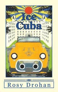 bokomslag Ice Cuba