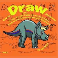 bokomslag How to Draw Dinosaurs (A step- by- step guide to draw) Book 2