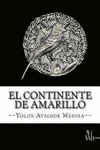 bokomslag El continente de Amarillo