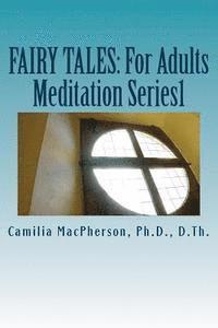 bokomslag Fairy Tales: For Adults: Meditation Series1