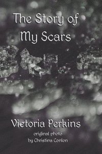 bokomslag Story of My Scars