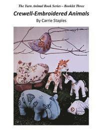 bokomslag The Yarn Animal Book Series: Crewell-Embroidered Animals