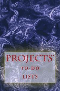 bokomslag Projects' To-Do Lists: Stay Organized (100 Projects)