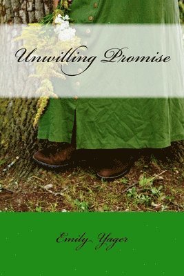 bokomslag Unwilling Promise