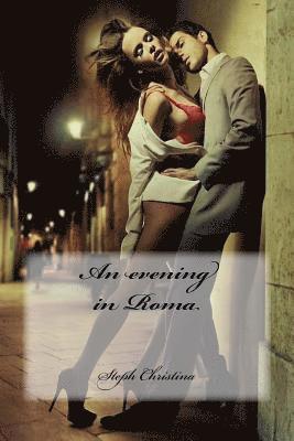 An Evening in Roma 1