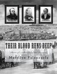 bokomslag Their Blood Runs Deep: Stories of a Select Few of Our Ancestors