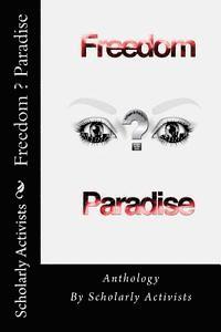 bokomslag Anthology Freedom ? Paradise