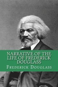 bokomslag Narrative of the life of Frederick Douglass (English Edition)