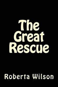 bokomslag The Great Rescue