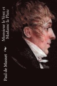 Monsieur le Vent et Madame la Pluie