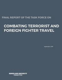 bokomslag Final Report of the Task Force on: Combating Terrorist and Foreign Fighter Travel