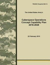 bokomslag Cyberspace Operations Concept Capability Plan 2016-2028