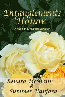 Entanglements of Honor 1