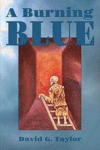 bokomslag A Burning Blue