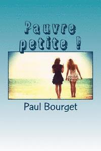 bokomslag Pauvre petite !