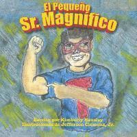 El Pequeno Sr. Magnifico 1