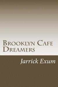 bokomslag Brooklyn Cafe Dreamers