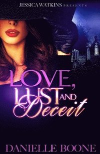 bokomslag Love, Lust and Deceit