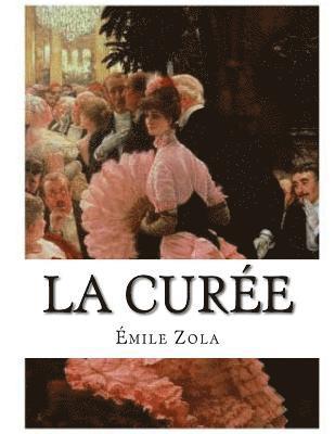 La Curée 1