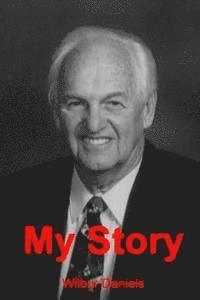 bokomslag My Story: The Wilbur Daniels Story