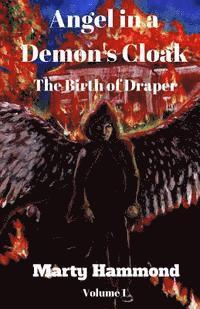 bokomslag Angel in a Demon's Cloak: The Birth of Draper