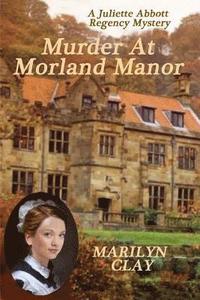 bokomslag Murder At Morland Manor