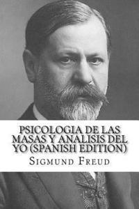 bokomslag Psicologia de las Masas y Analisis del Yo (Spanish Edition)