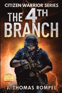 bokomslag Citizen Warrior - The 4th Branch