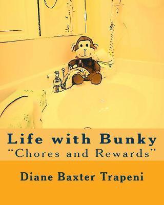 bokomslag Life with Bunky 'Chores and Rewards'