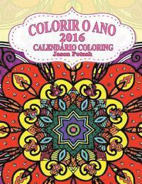 bokomslag Colorir O Ano-2016 Calendario Coloring