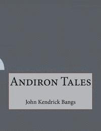 bokomslag Andiron Tales
